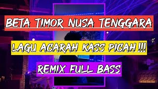 REMIX [ BETA TIMOR NUSA TENGGARA ] FULL BASS || Devid Gm-Pand Slow Beat#lagufyp