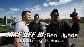 Take Off W/ Ben Uyeda "Technical Meets Creative" ft. Jimmy DiResta