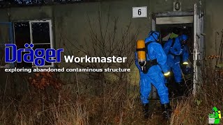 Dräger Workmaster - exploring abandoned contaminous structure