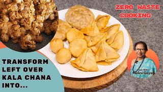 Zero Waste Cooking Transforming Leftover Kala Chana into Lip Smacking Dishes