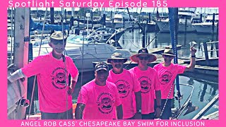 185 | Angel Rob Cass' Chesapeake Bay Swim for Inclusion