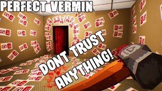 Perfect Vermin - But I Don't Trust Anything!