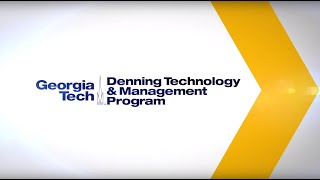 Georgia Tech Denning Technology & Management (T&M) Program