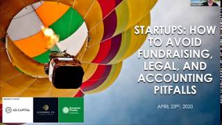 Startups: How To Avoid Fundraising, Legal, and Accounting Pitfalls