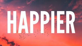 Olivia Rodrigo - happier (Lyrics)