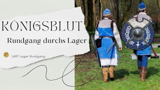 LARP Rundgang durchs Lager - Königsblut