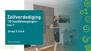 Zelfverdediging - Handbewegingen les 1