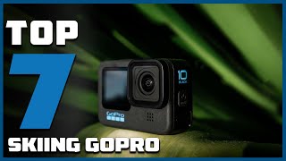 7 Best GoPro Cameras for Skiing Adventures