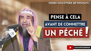 🎥 Pense à cela avant de commettre un péché - 🎙️ Cheikh Souleymân Ar-Rouhayli