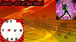 Laurie - Out of Your Heart (Club Mix) 1988 (Remix By Vladek)