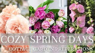 SWEET AND SIMPLE SPRING INSPIRATION | COZY SLOW SPRING DAYS AT HOME | PLANNING OUR COTTAGE GARDENS