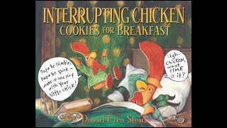 Interrupting Chicken Cookies for Breakfast by David Ezra Stein