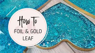 How to FOIL and GOLD LEAF on resin and alcohol ink  - What’s the best glue to use?