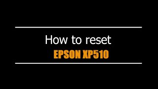 Reset Epson XP510 EURO - Unlimited - Ink Pads - Reset 100% Virus Free - Reset Epson AP