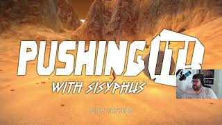 🛑NEW RAGE GAME: Pushing it with Sisyphus