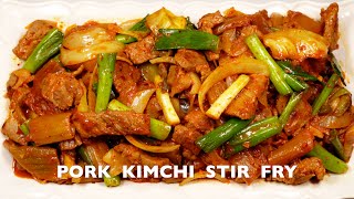 Easy Pork Kimchi Stir-Fry | Kimchi Duruchigi | Dwaejigogi Kimchi Bokkeum