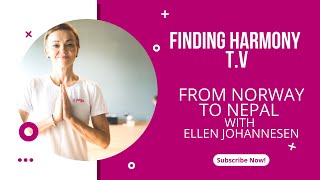 Finding Harmony T.V with Ellen Johannesen