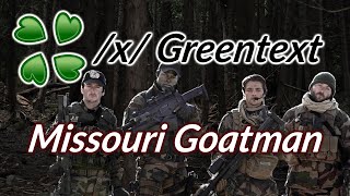 4Chan Story - Missouri Goatman - /x/ Greentext