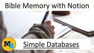 Keeping your Bible memory organised with databases - An Introduction - Bible Memory using Notion