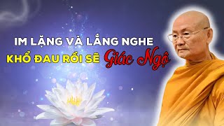 Vai Trò của Đau Khổ Trong Sự Giác Ngộ | Thiền Sư Viên Minh (Nên Nghe)