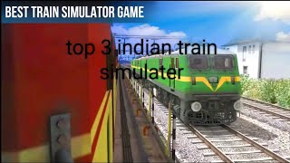 top 3 indian train simulater games for android