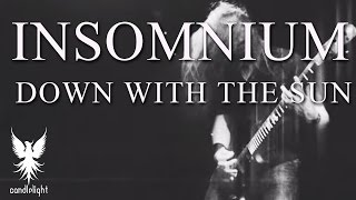 Insomnium - Down With The Sun