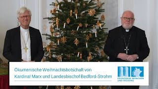 Ökumenische Weihnachtsbotschaft von Kardinal Marx und Landesbischof Bedford-Strohm