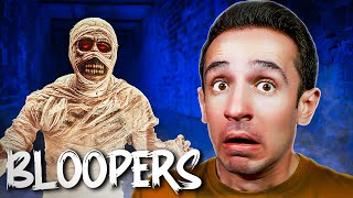 MUMMY IN MY HOUSE BLOOPERS!