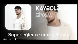 Siyam - Kayboldum (Remix)