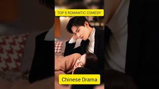 Top 5 Romantic Comedy Chinese Drama #cdrama #edit #trending #kdrama #chinesedrama #love #comedy