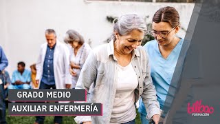 Grado Medio Auxiliar de Enfermería | Bilbao Formación |