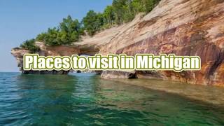 Top 10 Travel Destinations in Michigan USA | 10 Best Travel Destinations | The Travelholic