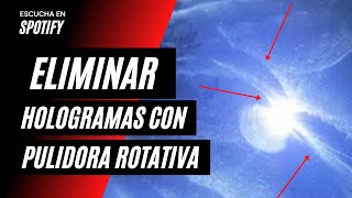 ✅  Como ELIMINAR Hologramas y RAYAS Con  PULIDORA ROTATIVA - Curso Detallado Online ✅