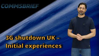 3G shutdown UK - Initial experiences