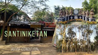 A TRIP TO SANTINIKETAN  ||  ROSHNAI VILLAGE RESORT  ||  ROAD CONDITION  ||  #Santiniketan  #Bolpur