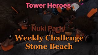 Tower Heroes Weekly Challenge Guide (First Try) (4/11) - Stone Beach || Roblox