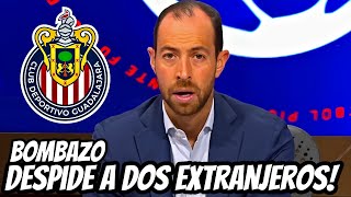 DECISIÓN INESPERADA😨 | CHIVAS CORTA A DOS EXTRANJEROS DE SU PLANTEL | CHIVAS DEL GUADALAJARA