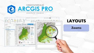 ArcGIS Pro - Layouts - Zooms