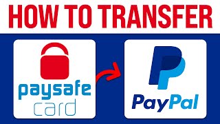 How To Transfer Paysafecard To Paypal (2024) New Method