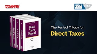 Taxmann’s Direct Taxes Manual | Set of 3 Volumes – 54th Edition | 2024