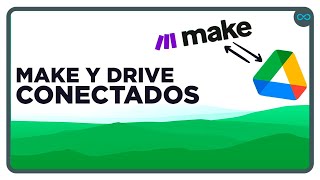 Cómo conectar Make (Integromat) con Google Drive Paso a Paso 🔌