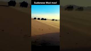 Sudan mad max 2023 | Planet Earth just before World War III.