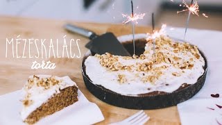 Ünnepi mézeskalács torta | Gingerbread Cake