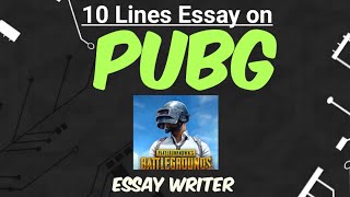 PUBG || 10 Lines Essay on Pubg || what is pubg || What happens in pubg