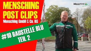 Mensching GmbH & Co. KG | Post Clip #10 - Baustelle Lohnunternehmer Verband Teil 2