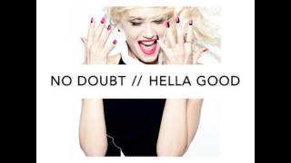 No Doubt - Hella Good (Dr. Fresch's Summer Revival Remix)