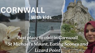 Must see in Cornwall (St Michaels Mount, Kynance Cove, Lizards Point)