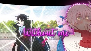 Jeanne - Without me // [ Edit/AMV ] // Am!🐧📱