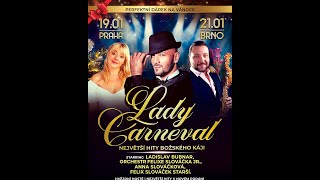 Koncert Lady Carneval 2023.01.19 4K