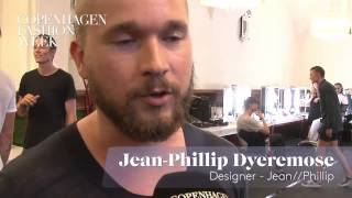 Jean-Phillip Dyeremose, Designer, Jean // Phillip - Backstage Interview SS14